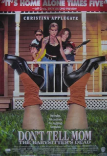 Don't Tell Mom The Babysitter's Dead autograph