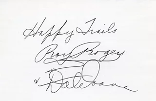 Roy Rogers and Dale Evans autograph