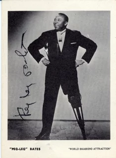 Clayton 'Peg Leg' Bates autograph