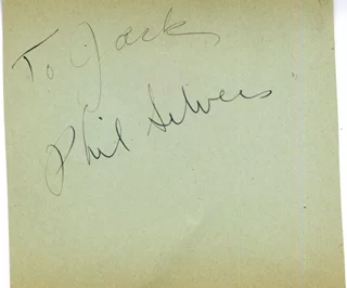 Phil Silvers autograph