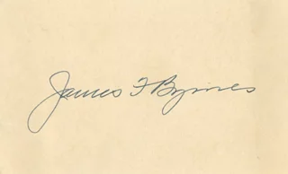 James F. Byrnes autograph