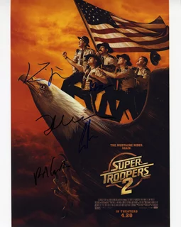 Super Troopers 2 autograph