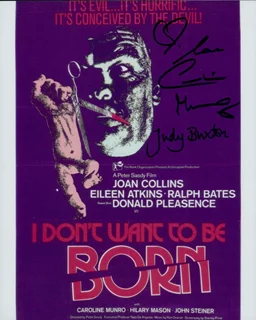 I Don't Want To Be Born autograph