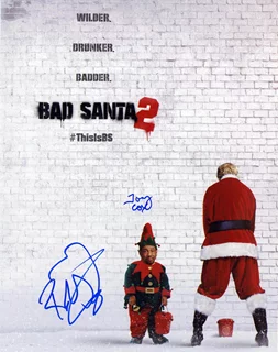 Bad Santa 2 autograph