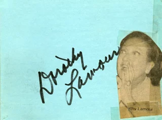 Dorothy Lamour autograph