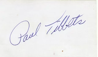 Paul W. Tibbets autograph