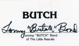 Tommy 'Butch' Bond autograph