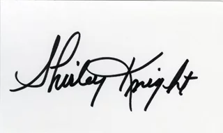 Shirley Knight autograph