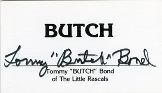Tommy 'Butch' Bond autograph