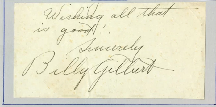 Billy Gilbert autograph