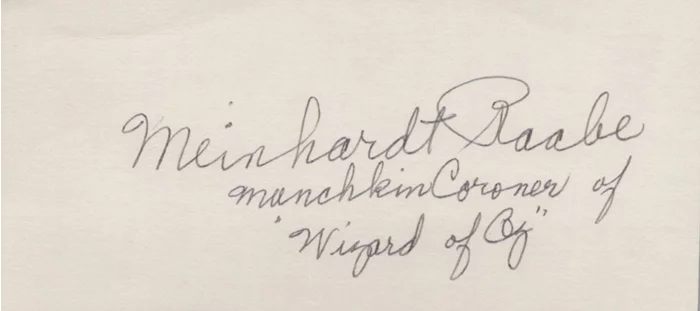 Meinhardt Raabe autograph
