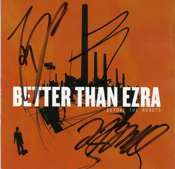 Better Than Ezra autograph