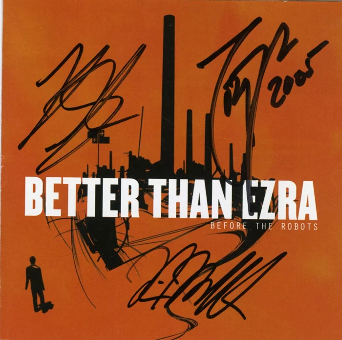 Better Than Ezra autograph